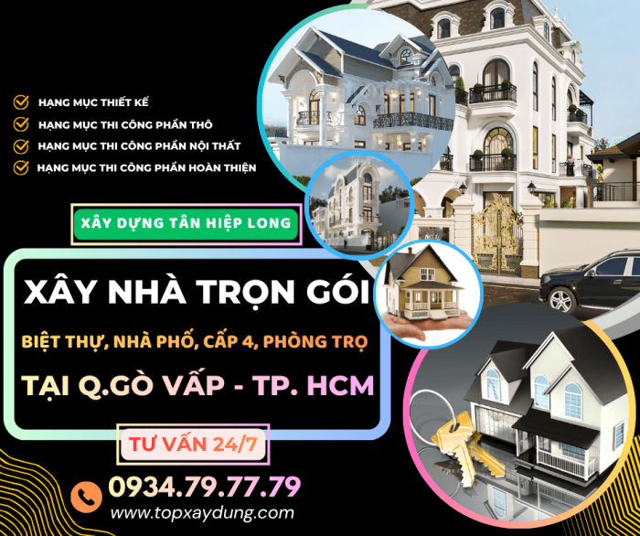 Thầu Xây Dựng Trọn gói tại QGò Vấp - TpHCM: Biệt Thự/Cấp 4/Nhà Phố/Phòng Trọ