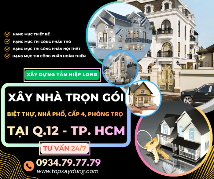 Thầu Xây Dựng Trọn gói tại Q12-TpHCM: Biệt Thự/Cấp 4/Nhà Phố/Phòng Trọ