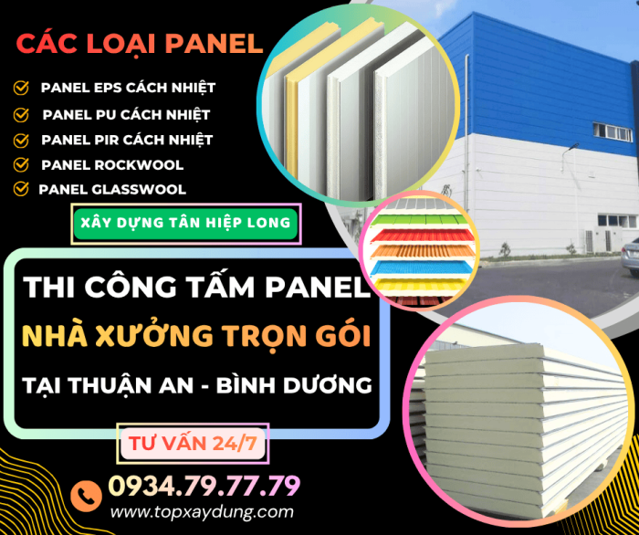 Báo Giá Thi Công Tấm Panel Nhà Xưởng tại Thuận An Trọn Gói