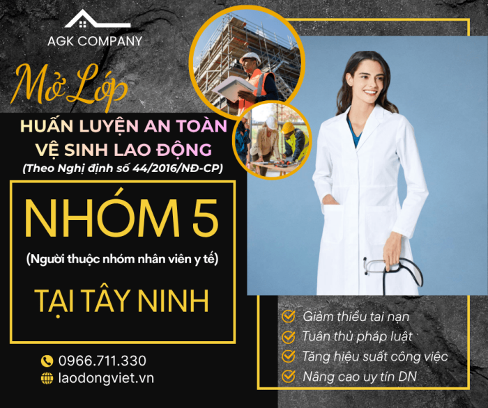 Huấn Luyện An Toàn Lao Động Nhóm 5 ở Tây Ninh