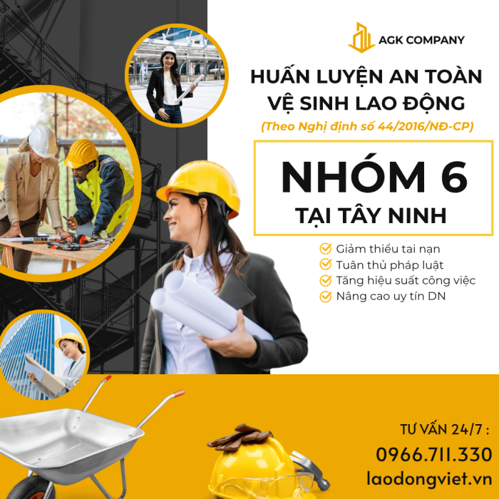 Huấn Luyện An Toàn Lao Động Nhóm 6 ở Tây Ninh