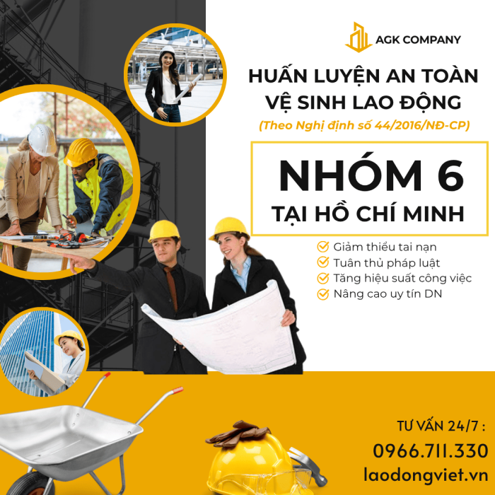 Huấn Luyện An Toàn Lao Động Nhóm 6 ở TpHCM