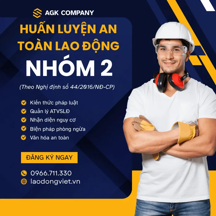 Học An Toàn Lao Động Nhóm 2 Ở Đâu Uy Tín? Giải Đáp Từ A–Z