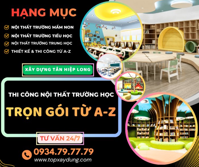 Thiết Kế Thi Công Nội Thất Cho Trường Học Trọn gói từ A-Z