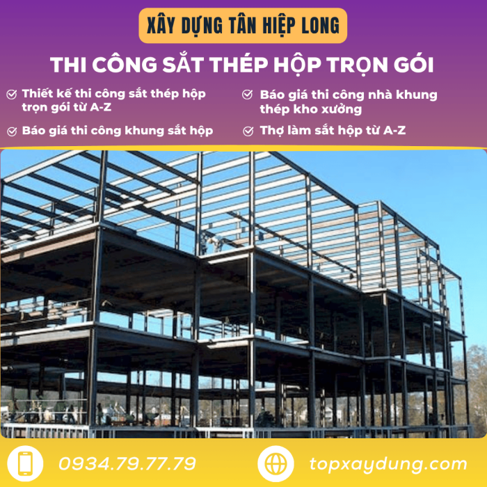 Báo giá thi công sắt thép hộp trọn gói giá rẻ I Xây Dựng Tân Hiệp Long