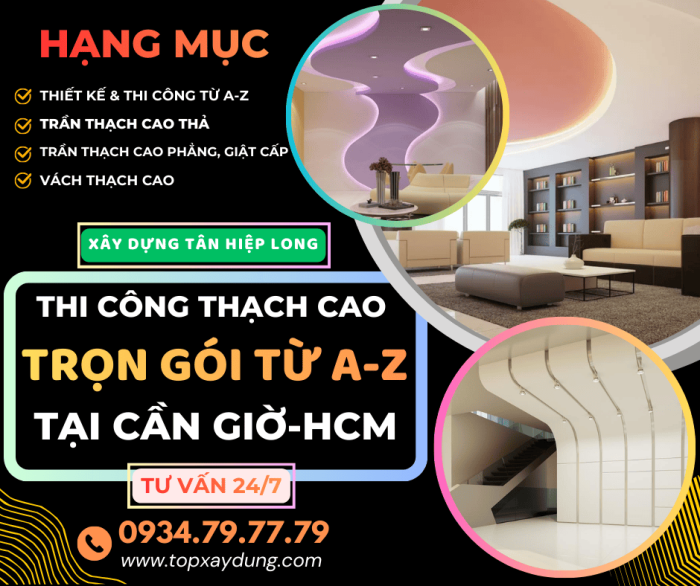 Báo Giá Thi Công Trần Vách Thạch Cao Tại Cần Giờ giá rẻ trọn gói