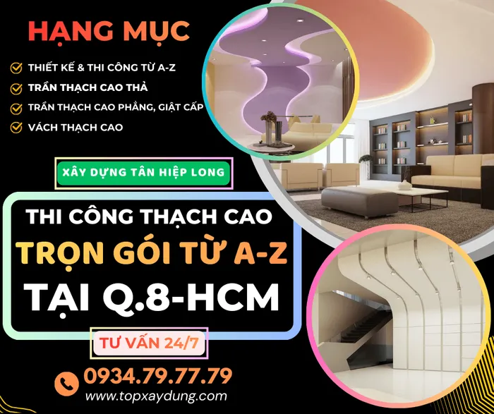 Báo Giá Thi Công Trần Vách Thạch Cao Tại Q8 Giá Rẻ Trọn Gói