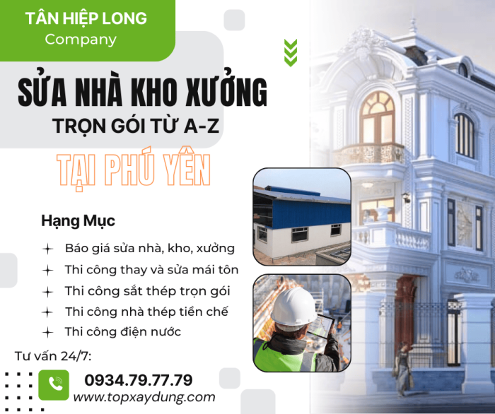 Báo giá thi công sửa nhà kho xưởng Tại Phú Yên giá rẻ trọn gói từ A-Z