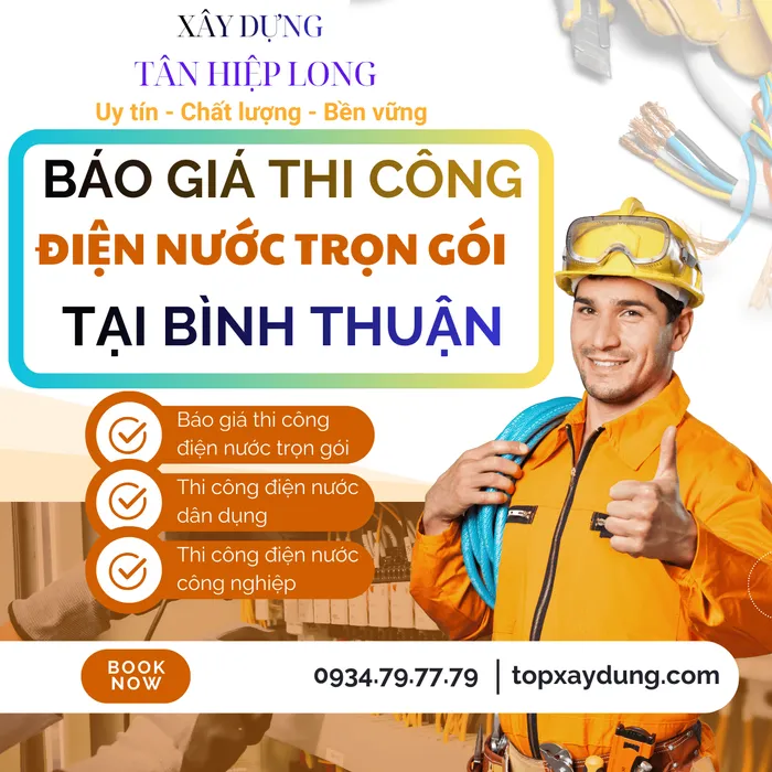 Báo giá thi công điện nước Tại Bình Thuận giá rẻ trọn gói từ A-Z