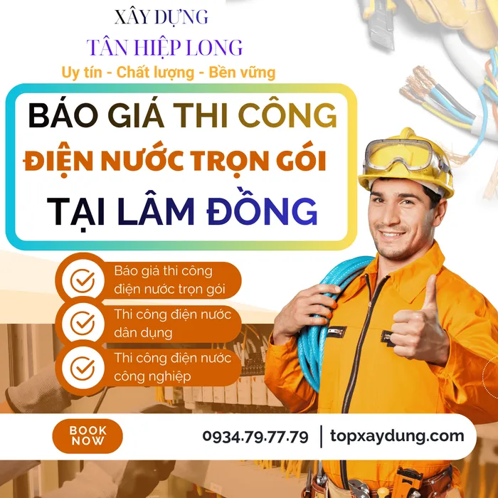 Báo giá thi công điện nước Tại Lâm Đồng giá rẻ trọn gói từ A-Z