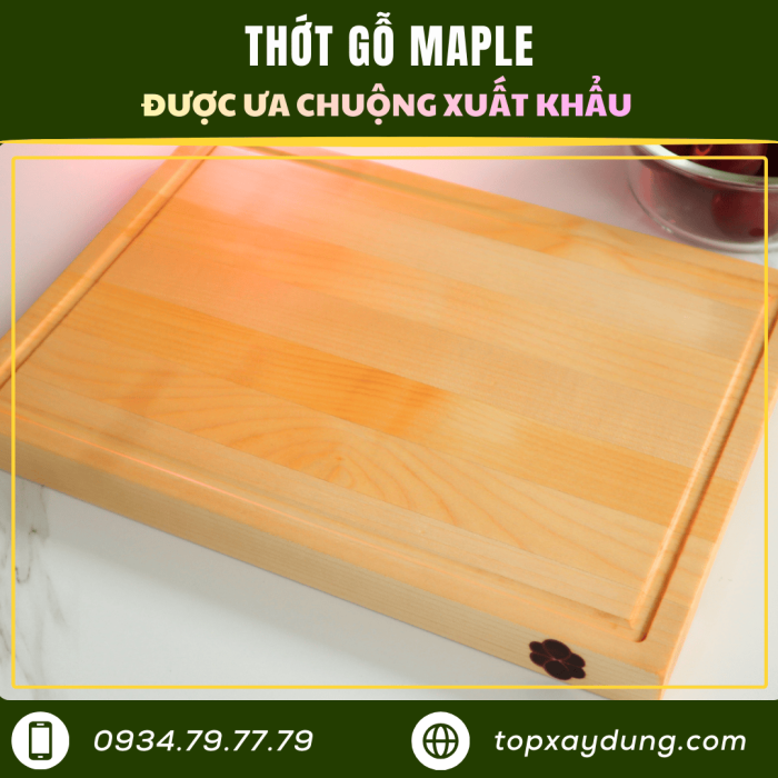 Gia Công Thớt Gỗ Maple đạt chuẩn xuất khẩu Giá Xưởng