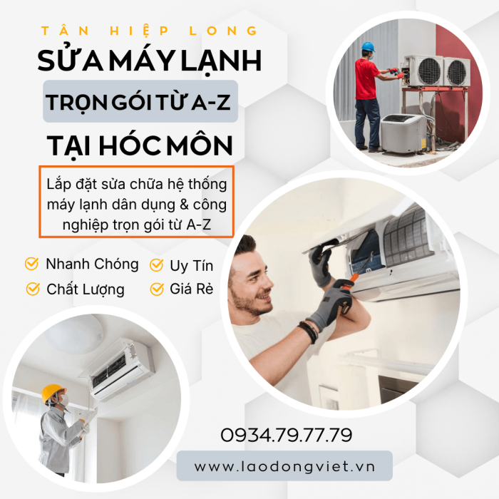 Dịch vụ Thi Công & Sửa Máy Lạnh Trọn Gói ở Hóc Môn