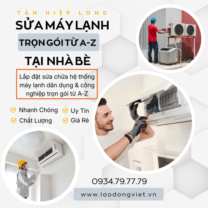 Dịch vụ Thi Công & Sửa Máy Lạnh Trọn Gói ở Nhà Bè
