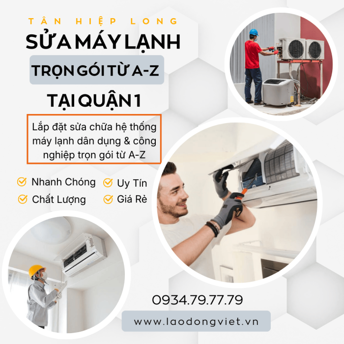 Dịch vụ Thi Công & Sửa Máy Lạnh Trọn Gói ở Quận 1