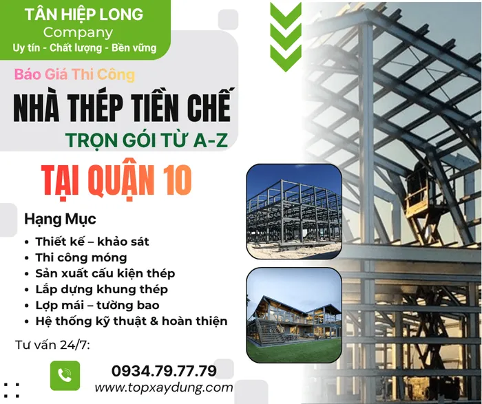 Thiết Kế Thi Công Nhà Thép Tiền Chế Trọn Gói tại Quận 10
