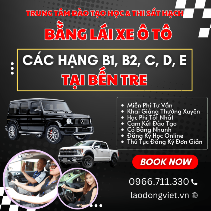 Đăng Ký Học & Thi Bằng Lái Xe Ô Tô Hạng B1-B2-C-D ở Bến Tre