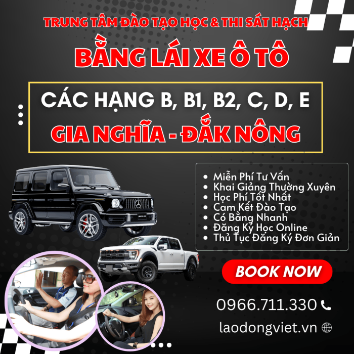 Đăng Ký Học & Thi Bằng Lái Xe Ô Tô Hạng B1-B2-C-D ở Đắk Nông