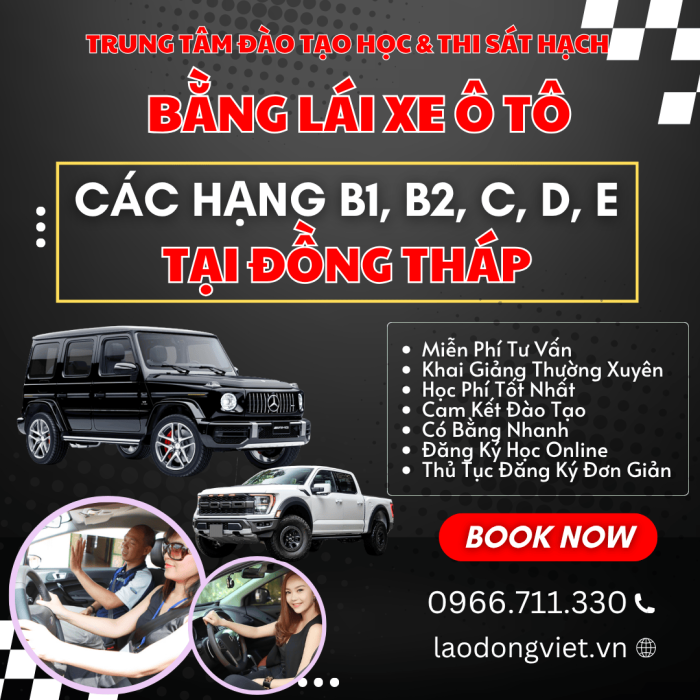 Đăng Ký Học & Thi Bằng Lái Xe Ô Tô Hạng B1-B2-C-D ở Đồng Tháp