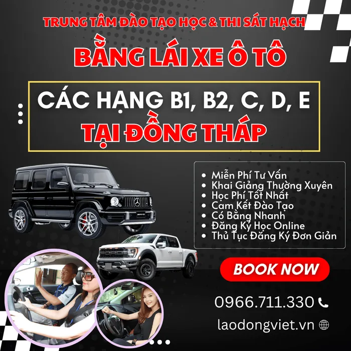 Đăng Ký Học & Thi Bằng Lái Xe Ô Tô Hạng B1-B2-C-D ở Đồng Tháp