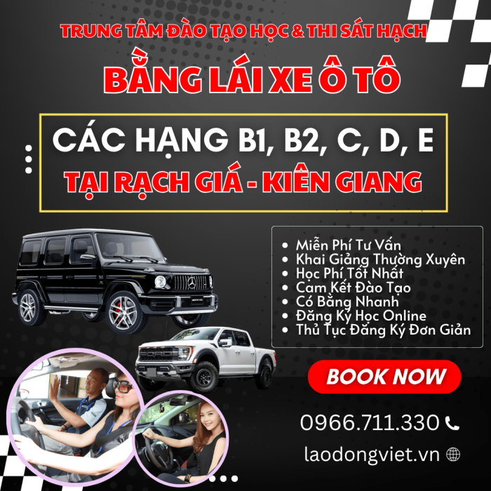 Đăng Ký Học & Thi Bằng Lái Xe Ô Tô Hạng B1-B2-C-D ở Kiên Giang