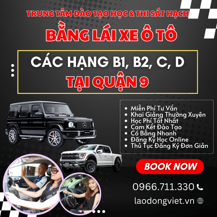 Đăng Ký Học & Thi Bằng Lái Xe Ô Tô Hạng B1-B2-C-D ở Quận 9