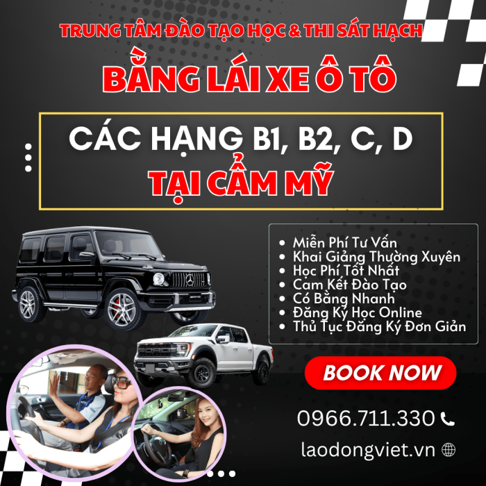 Đăng Ký Học & Thi Bằng Lái Xe Ô Tô Hạng B1-B2-C-D tại Cẩm Mỹ