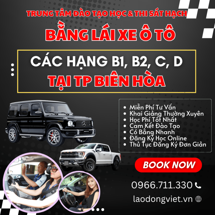 Đăng Ký Học & Thi Bằng Lái Xe Ô Tô Hạng B1-B2-C-D tại Tp Biên Hòa