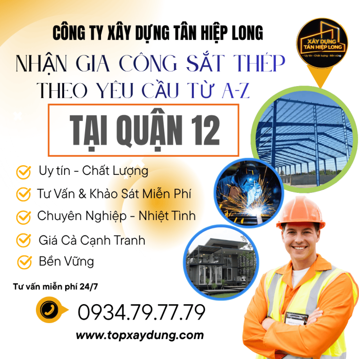 Thi Công Sắt Thép Trọn Gói Tại Quận 12 Uy Tín Giá Rẻ