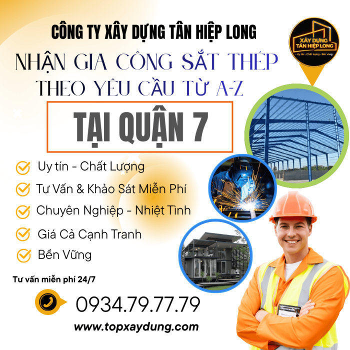 Thi Công Sắt Thép Trọn Gói Tại Quận 7 Uy Tín Giá Rẻ