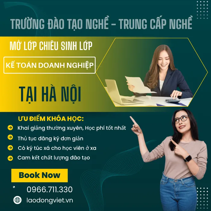 Học Kế Toán Doanh Nghiệp hệ Trung Cấp ở Hà Nội - Trường Đào Tạo Trung Cấp Nghề