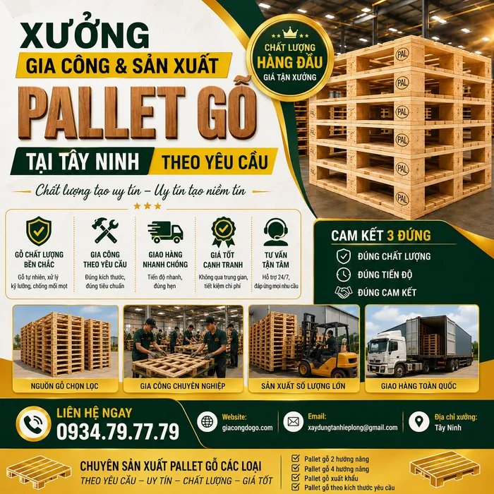 Xưởng Gia Công & Sản Xuất Pallet Gỗ tại Tây Ninh Theo Yêu Cầu Giá Rẻ