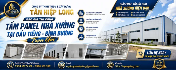 Báo Giá Thi Công Tấm Panel Nhà Xưởng tại Dầu Tiếng Trọn Gói