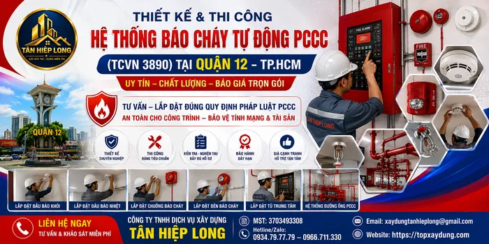 Lắp Đặt Hệ Thống Báo Cháy Tự Động PCCC (TCVN 3890) ở Quận 12