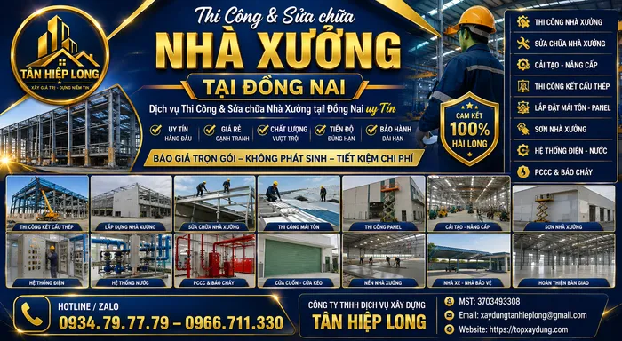 Thi công & Sửa chữa Nhà Xưởng tại Đồng Nai – Công Ty báo giá trọn gói