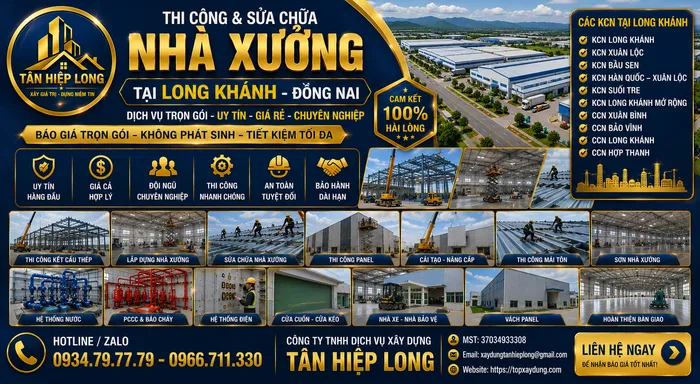 Thi công & Sửa chữa Nhà Xưởng tại Long Khánh – Công Ty báo giá trọn gói