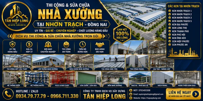 Thi công & Sửa chữa Nhà Xưởng tại Nhơn Trạch – Công Ty báo giá trọn gói