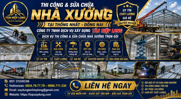Thi công & Sửa chữa Nhà Xưởng tại Thống Nhất  – Công Ty báo giá trọn gói