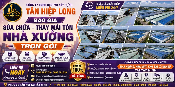 Báo giá Sửa chữa Thay mái tôn Nhà Xưởng tại Tây Ninh