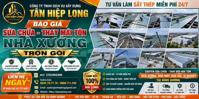 Báo giá Sửa chữa Thay mái tôn Nhà Xưởng tại Bình Dương trọn gói