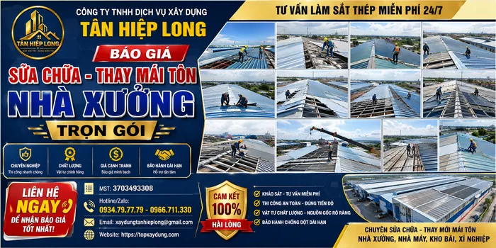 Báo giá Sửa chữa Thay mái tôn Nhà Xưởng Trọn Gói - Tân HIệp Long